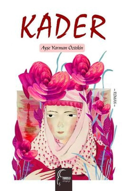 Kader | Toroslu Kitaplığı