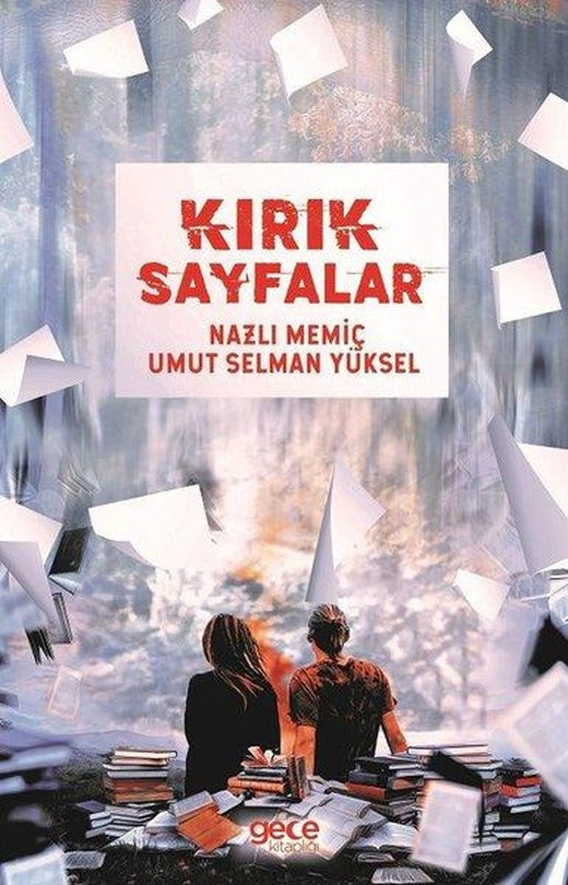 Kırık Sayfalar | Gece Kitaplığı (İnce Kapak)