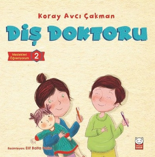 Diş Doktoru-Meslekleri Öğreniyorum 2 | Kırmızı Kedi