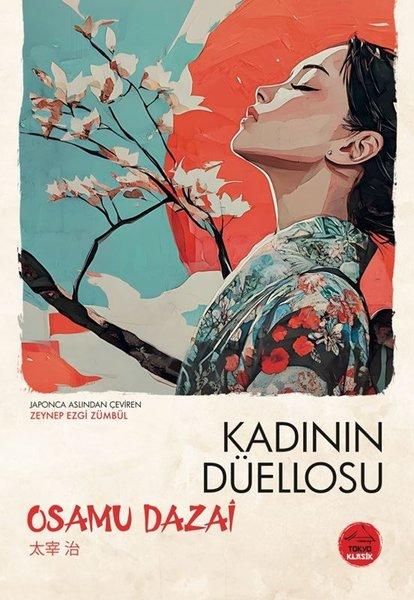 Kadının Düellosu - Japon Klasikleri Dizisi 21 | Tokyo Manga (İnce Kapak) - Resim 1