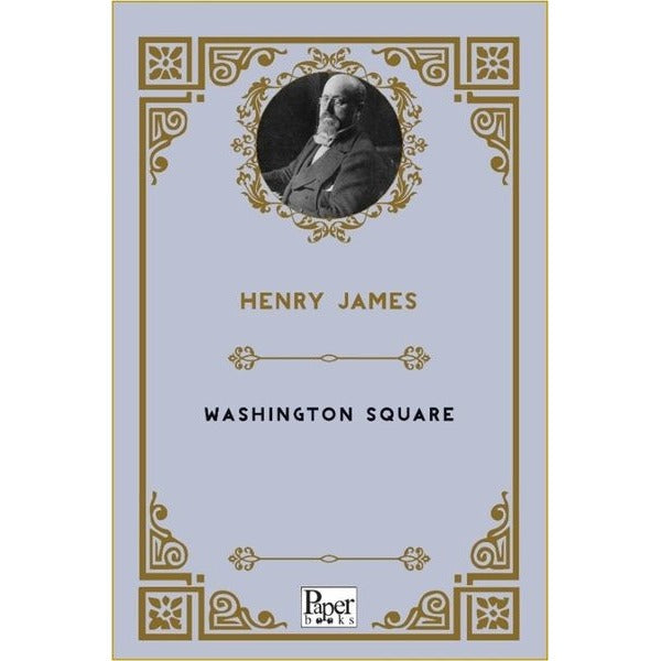 Washington Square | Paper Books (Ciltsiz)
