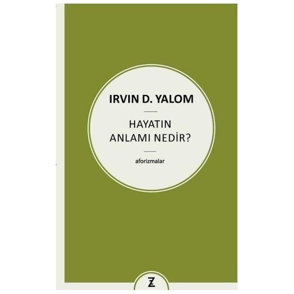 Hayatın Anlamı Nedir? Aforizmalar | Zeplin Kitap (İnce Kapak)