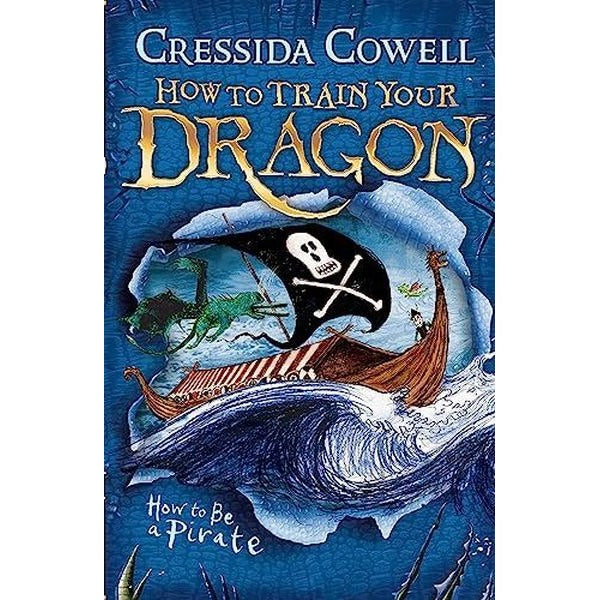 How to Train Your Dragon: How To Be a Pirate: Book 2 | Hodder Children's (Ciltsiz)