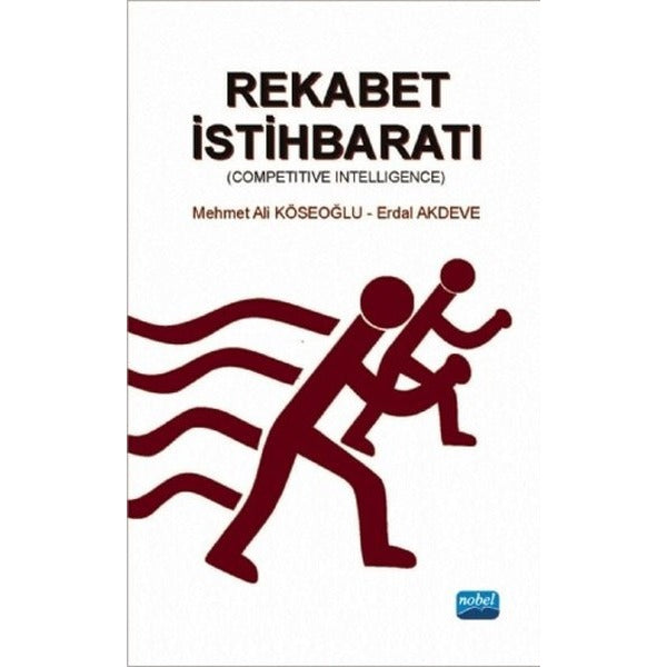 Rekabet İstihbaratı | Nobel Akademik Yayıncılık (İnce Kapak)
