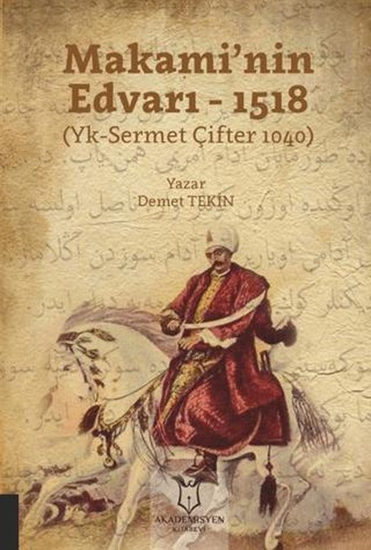 Makami’nin Edvarı - 1518 | Akademisyen Kitabevi (Ciltsiz)