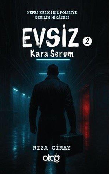 Evsiz 2 - Kara Serum | Otağ Yayınları (İnce Kapak) - Resim 1