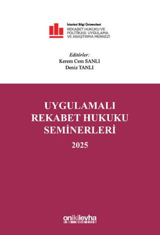 Uygulamalı Rekabet Hukuku Seminerleri 2025