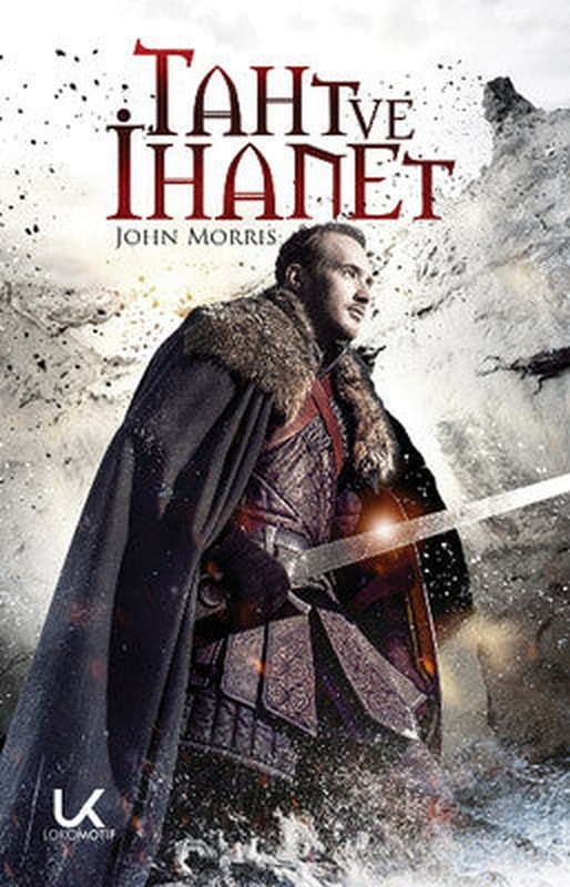 Taht ve İhanet | Lokomotif Yayınları