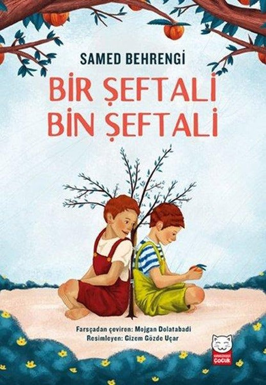 Bir Şeftali Bin Şeftali | Kırmızı Kedi (İnce Kapak)
