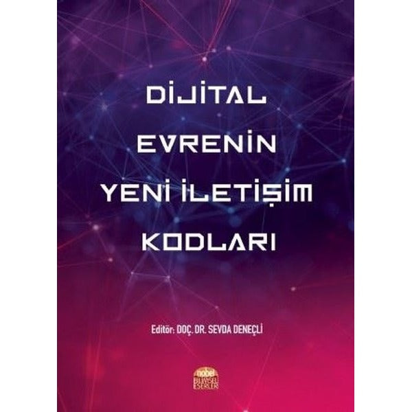 Dijital Evrenin Yeni İletişim Kodları