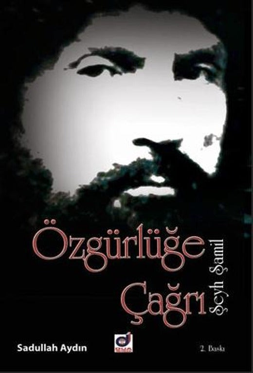 Özgürlüğe Çağrı Şeyh Şamil
