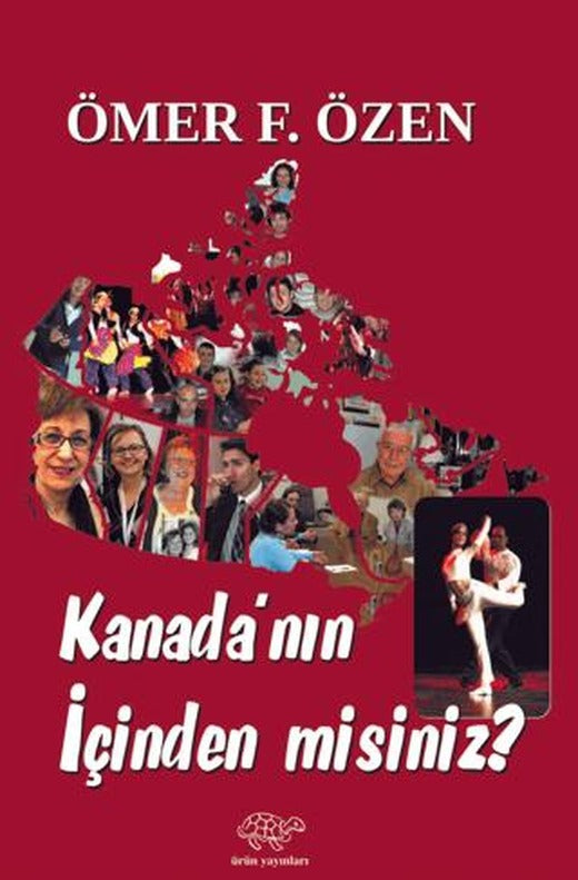 Kanada’nın İçinden Misiniz?
