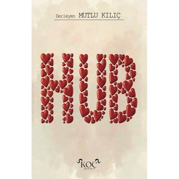 Hub |Koç Yayınları (Ciltli)
