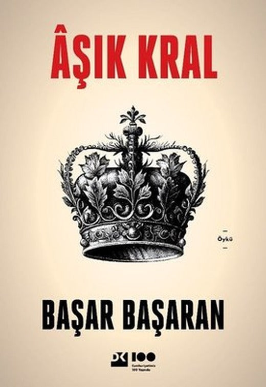 Aşık Kral | Doğan Kitap
