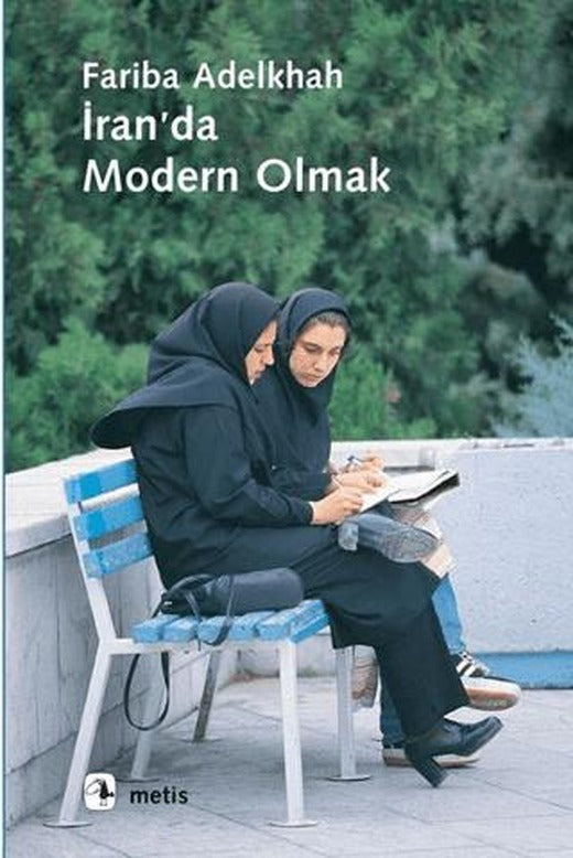 İran'da Modern Olmak
