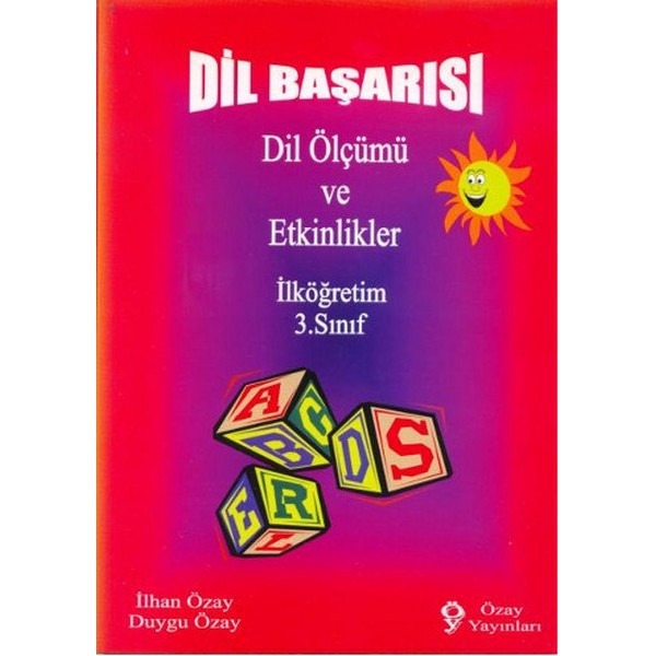 Dil Başarısı - Dil Ölçümü ve Etkinlikler İlköğretim 3. Sınıf | Özay Yayınları (Ciltsiz)