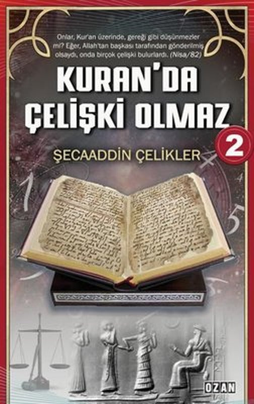 Kuran'da Çelişki Olmaz - 2 | Ozan Yayıncılık