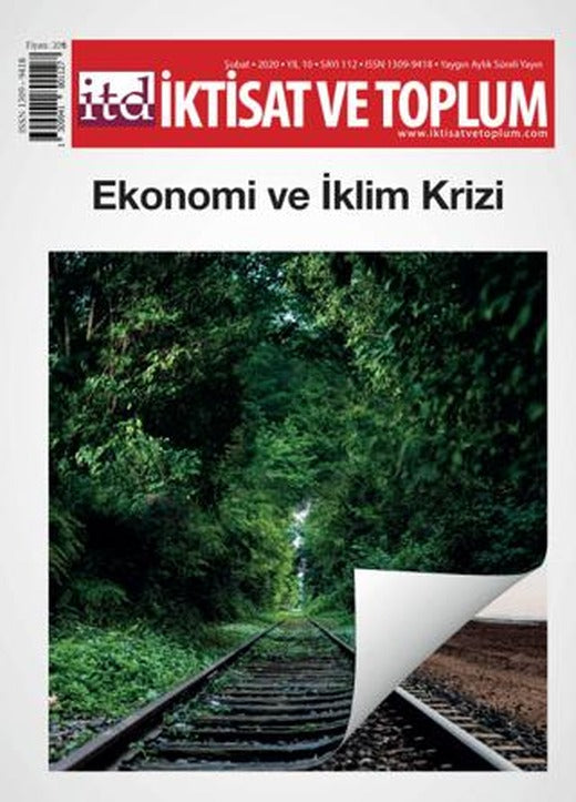 İktisat ve Toplum Dergisi Sayı: 112 Şubat 2020 | İktisat ve Toplum Dergisi (Ciltsiz)