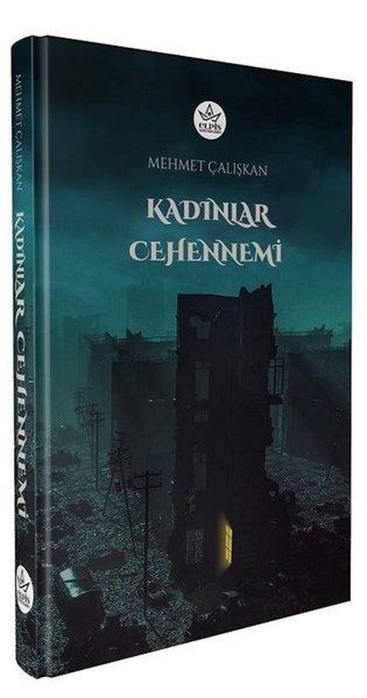Kadınlar Cehennemi | Elpis Yayınları (İnce Kapak)