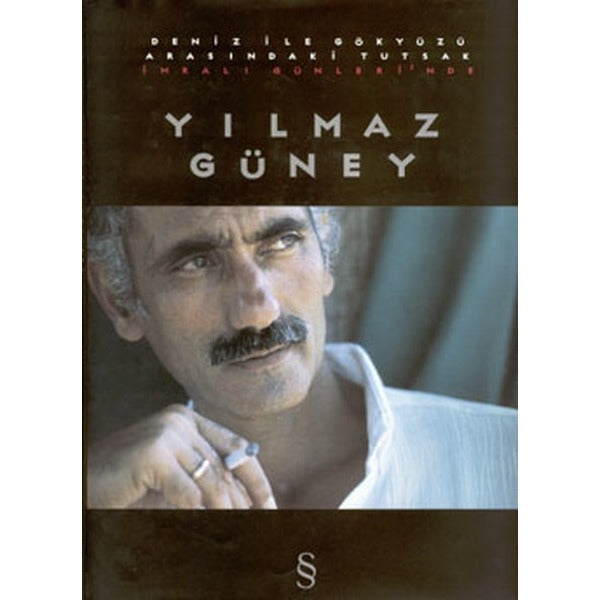 İmralı Günlerinde Yılmaz Güney | Everest Yayınları - Siyaset Dizisi (İnce Kapak)
