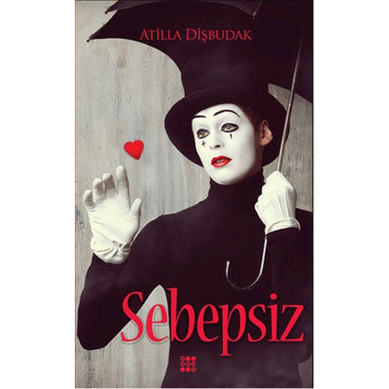 Sebepsiz | Dokuz Yayınları