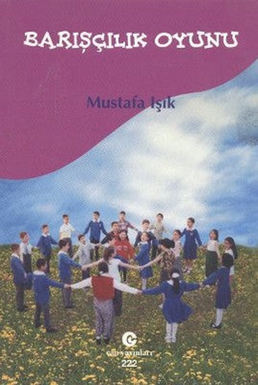 Barışçılık Oyunu | Can Yayınları (Ali Adil Atalay)