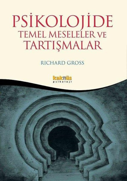 Psikolojide temel Meseleler ve Tartışmalar | Kaknüs Yayınları (İnce Kapak)