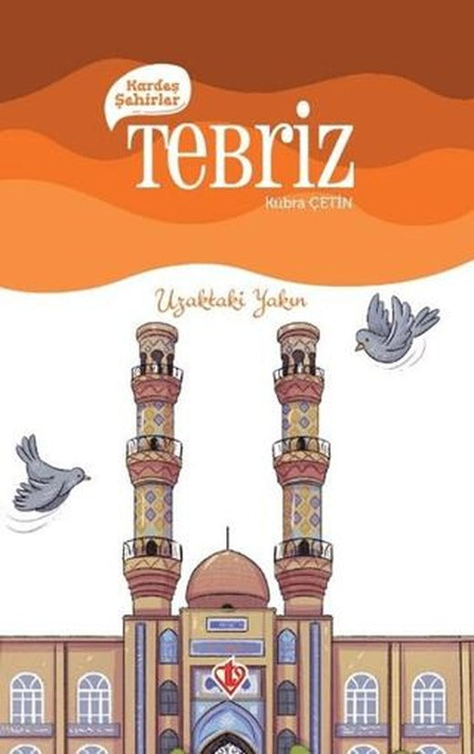 Kardeş Şehirler Tebriz