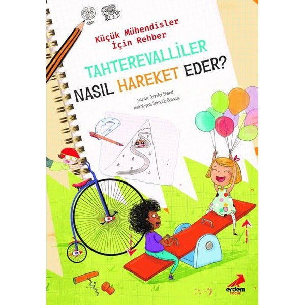 Tahterevalliler Nasıl Hareket Eder? – Küçük Mühendisler için Rehber