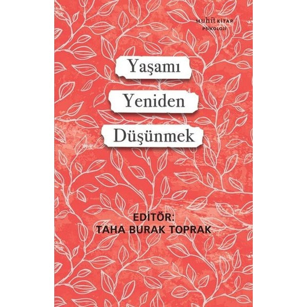 Yaşamı Yeniden Düşünmek | Muhit Kitap (İnce Kapak)
