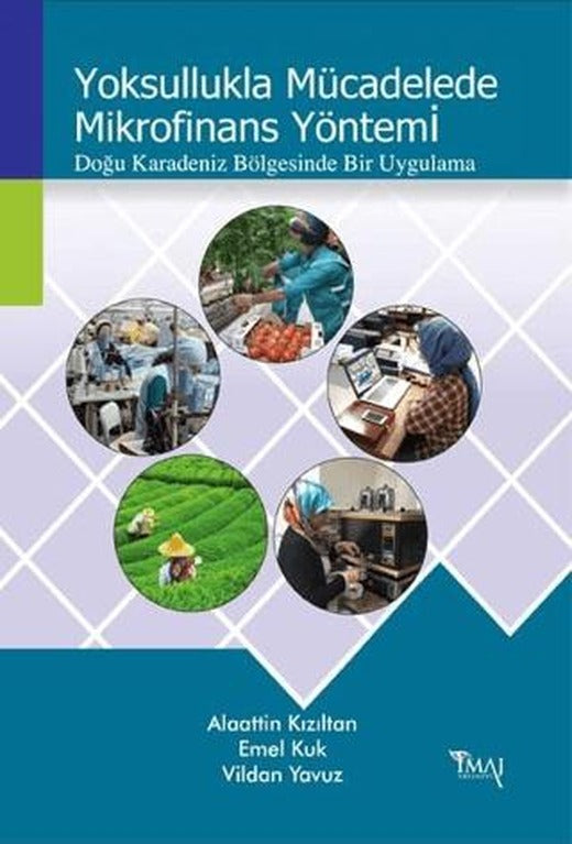Yoksullukla Mücadelede Mikrofinans Yöntemi | İmaj Yayıncılık (Ciltsiz)