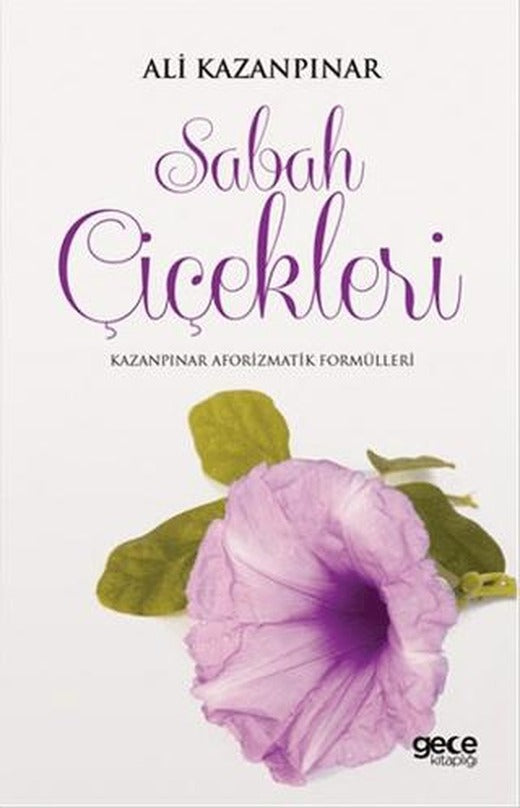 Sabah Çiçekleri | Gece Kitaplığı (Ciltsiz)