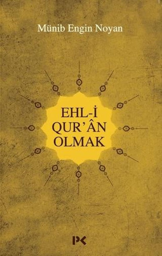 Ehl-i Qur'an Olmak | Profil Kitap (Ciltsiz)