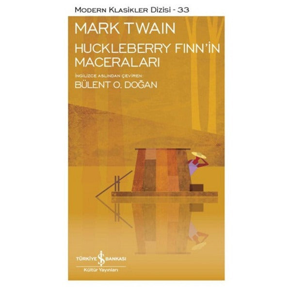 Huckleberry Finn'in Maceraları | İş Bankası Kültür Yayınları