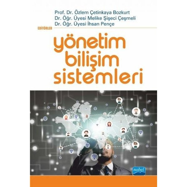 Yönetim Bilişim Sistemleri | Nobel Akademik Yayıncılık (İnce Kapak)