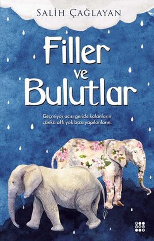 Filler ve Bulutlar | Dokuz Yayınları