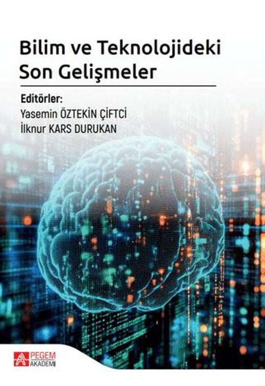 Bilim ve Teknolojideki Son Gelişmeler