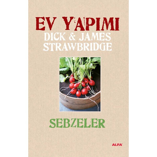 Ev Yapımı Sebzeler | Alfa Yayınları