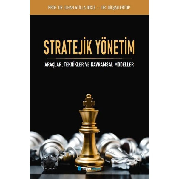 Stratejik Yönetim: Araçlar Teknikler ve Kavramsal Modeller | Hiperlink (İnce Kapak)
