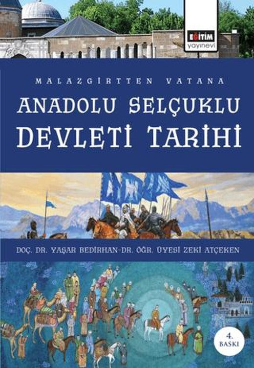 Malazgirt’ten Vatana Anadolu Selçuklu Devleti Tarihi | Eğitim Yayınevi - Ders Kitapları (Ciltsiz)