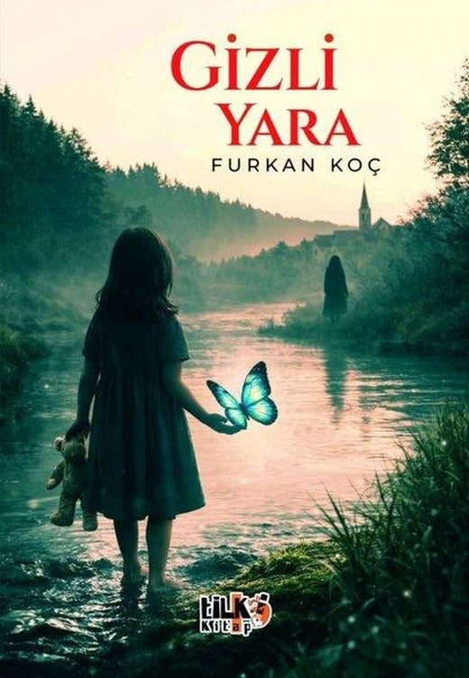 Gizli Yara | Tilki Kitap (İnce Kapak)