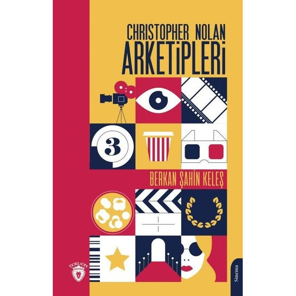 Christopher Nolan Arketipleri | Dorlion Yayınları (Ciltsiz)