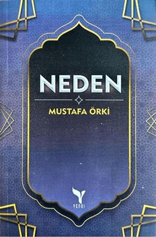 Neden | Yengi Yayınları (Ciltsiz)