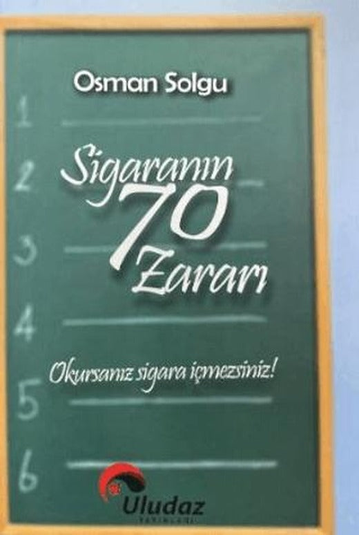 Sigaranın 70 Zararı | Uludaz Yayınları (Ciltsiz)