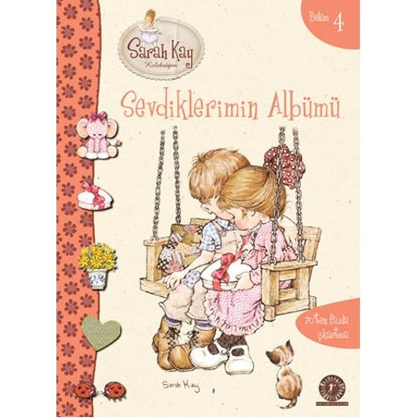 Sevdiklerimin Albümü - Sarah Kay Koleksiyon | Artemis Yayınları - Çocuk Dizisi (İnce Kapak)