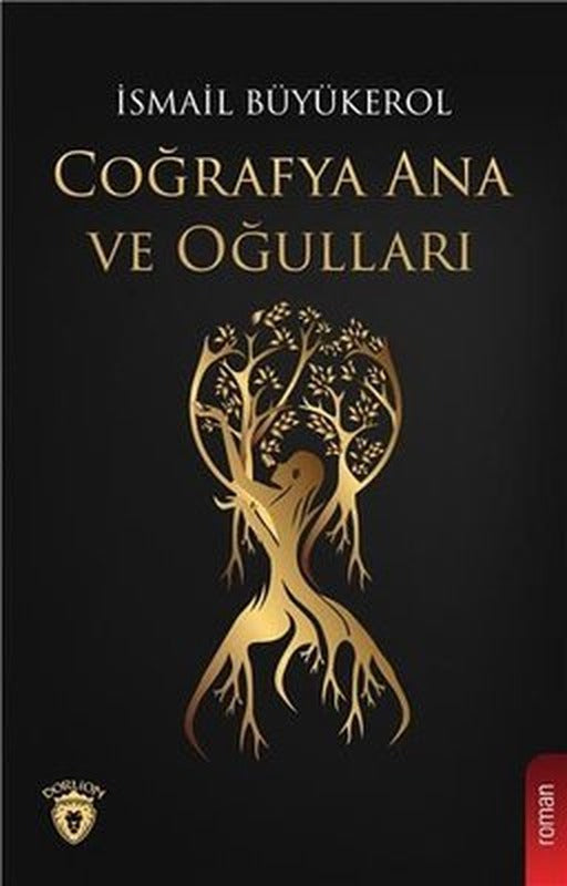 Coğrafya Ana ve Oğulları | Dorlion Yayınevi