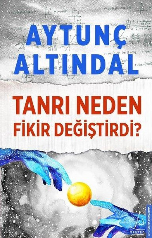 Tanrı Neden Fikir Değiştirdi? | Destek Yayınları (e-Kitap)
