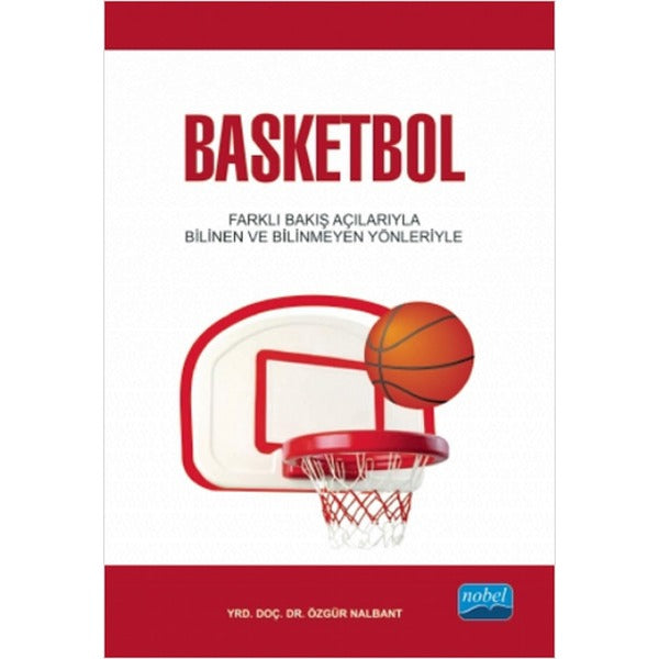 Basketbol | Nobel Akademik Yayıncılık (İnce Kapak)