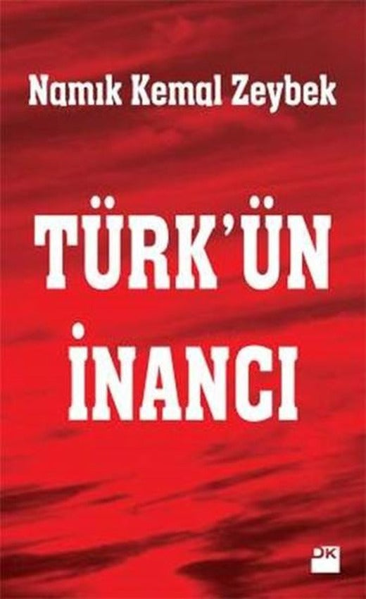 Türk'ün İnancı | Doğan Kitap (İnce Kapak)