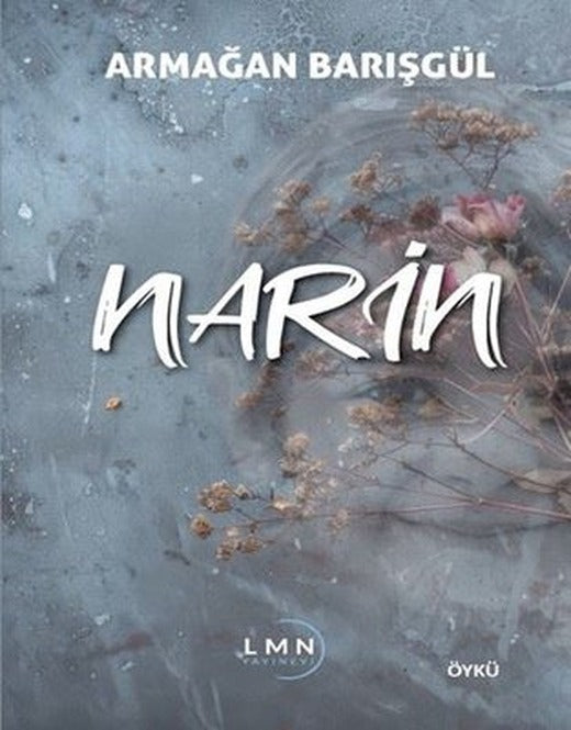 Narin | Liman Yayınevi (İnce Kapak)